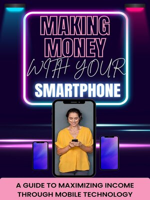 cover image of Making Money with Your Smartphone